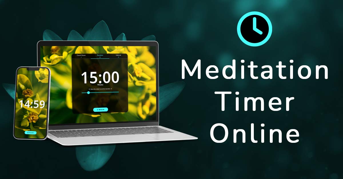 Meditation Timer Online The Ultimate Free Meditation Timer For The Web